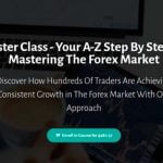 Forex Master Class – Your A-Z Step By Step Guide To Mastering The Forex Market Course